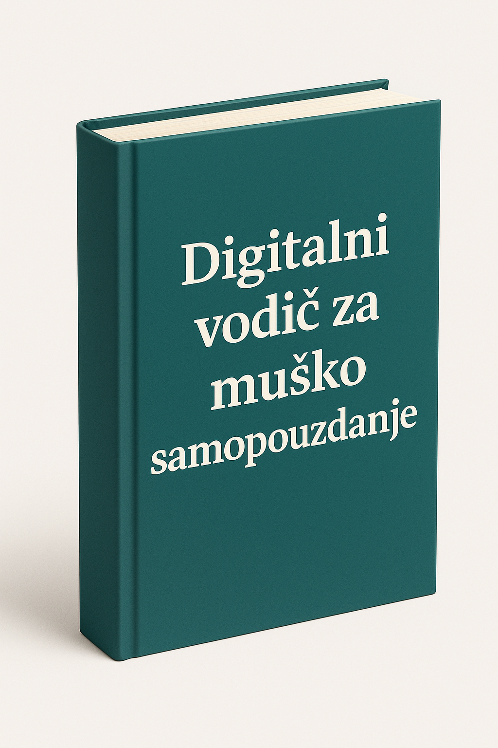 Digitalni vodič za muško samopouzdanje