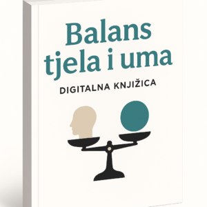 Balans tijela i uma – digitalna knjižica