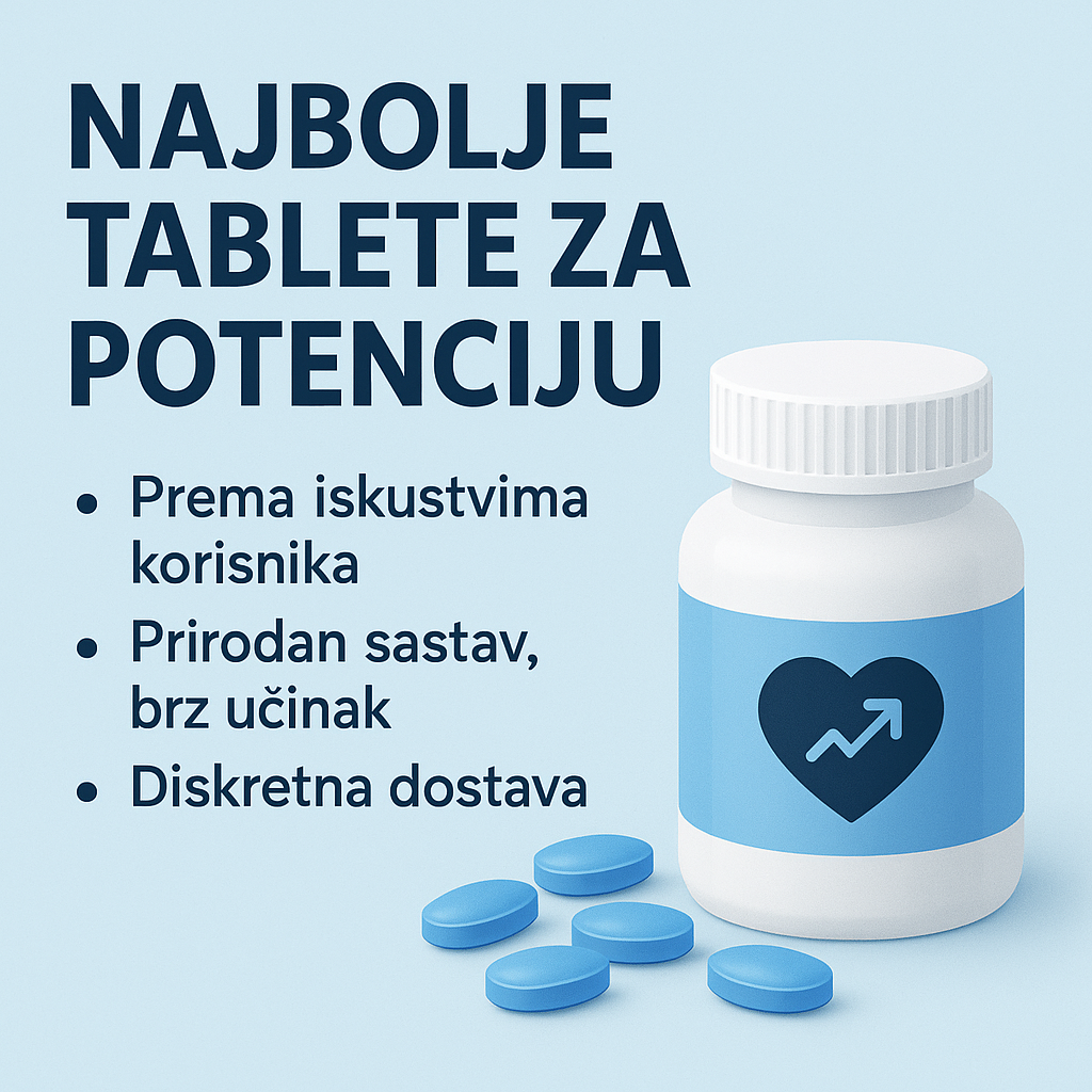 najbolje tablete za potenciju
